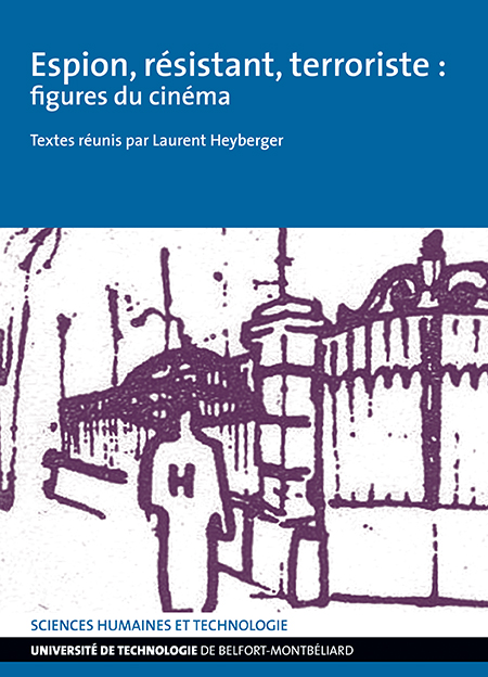Couverture "Espion, résistant, terroriste : figures du cinéma"