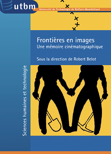 Couverture "Frontières en images une mémoire cinématographique"