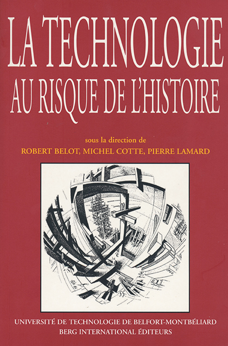 Couverture "La technologie au risque de l'Histoire"